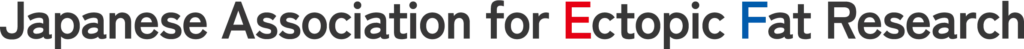 JAPANESE ASSOCIATION FOR ECTOPIC FAT RESEARCH